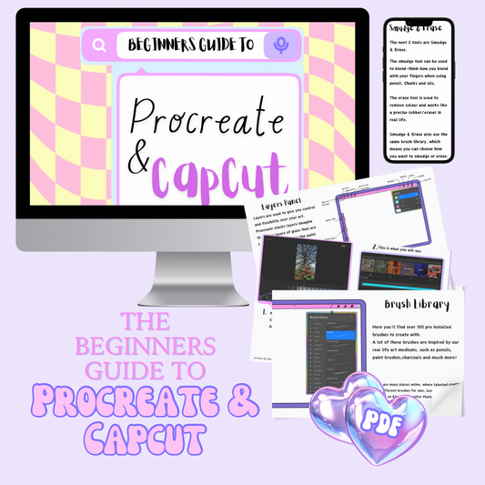 The Beginners Guide To Procreate & CapCut